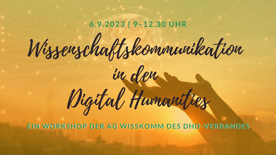 Featured Image for Event Wissenschaftskommunikation in den Digital Humanities